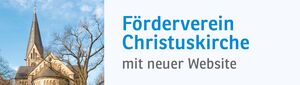Förderverein Christuskirche mit neuer Website